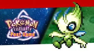 Pokemon Infinity Post Game - Ep 8 | Catching Celebi!
