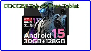 BEWERTUNG (2025): DOOGEE Tab A9 Pro+ Tablet. WESENTLICHE Einzelheiten