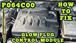 P064C00 Glow Plug Control Module Short Circuit DIY