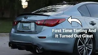 Tinting Tail Lights On Infiniti Q50 (Light Smoke - 55%)