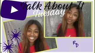 THEME FOR 2020 | Talk About It Tuesday| RissaDean