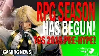 TGS 2018 Pre-Show Hype! FFXI Arch Duke, FFCC, FFXIV Details [RPG News Break]