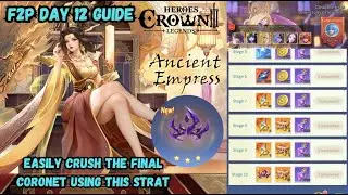 F2P Day 12 New Server Guide | Heroes of Crown: Legends