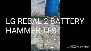 Hammer test on LG Rebal2