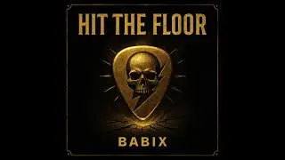BABIX - HIT THE FLOOR