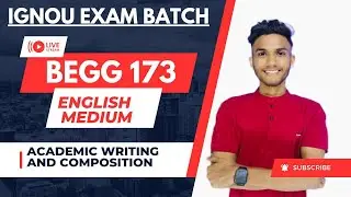 #8  BEGG 173 | ACADEMIC WRITING| ENGLISH | IMPORTANT QUESTIONS MARATHON LIVE |IGNOU WALAY AAYUSH SIR