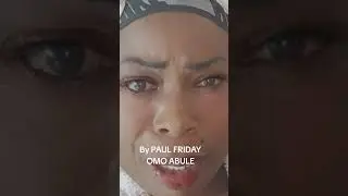 Omo ABULE