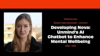 Developing Nova: Unmind's AI Chatbot to Enhance Mental Wellbeing