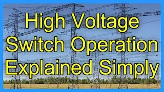 High Voltage Switch Operation Explained Simply