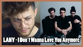 How To Play LANY's 