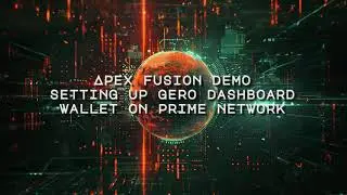 Apex Fusion - Setting Up Gero Dashboard Wallet on Prime Network