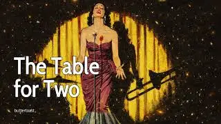 𝑷𝒍𝒂𝒚𝒍𝒊𝒔𝒕 🎧 🎷 진득한 정통 재즈  |  Table for Two  |  Classic Jazz Ballad