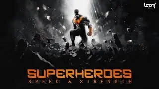 SUPERHEROES - SPEED & STRENGTH | Sound Effects | Trailer