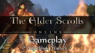 Elder Scrolls Online - Nightblade 'Warlock' Gameplay (Destruction Staff)