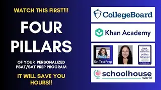 SAT: четыре столпа вашей БЕСПЛАТНОЙ программы подготовки к PSAT/SAT ОЧЕНЬ ВАЖНО
