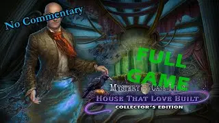 Mystery Case Files 28: House that Love Built (2025) Full Game Walkthrough No Commentary with Bonus