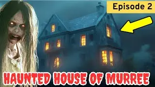 Murree ka Khofnak Ghar - Episode 2