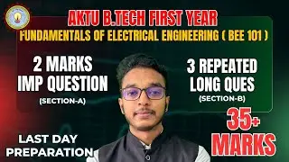 AKTU B.Tech 1st Year Electrical | Elecetical Oneshot | 2 Marks + Long Questions | CAMPUS CIRCUIT
