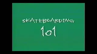 Thrasher skateboarding 101