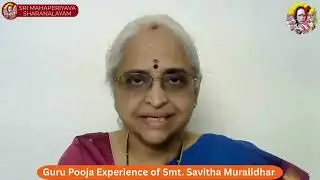 Guru Pooja Experience of Smt. Savitha Muralidhar