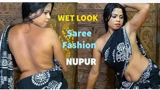 NUPUR | WET LOOKS | BONG SAREE FASHION| SAREE SUNDORI | SAREE LOVER 