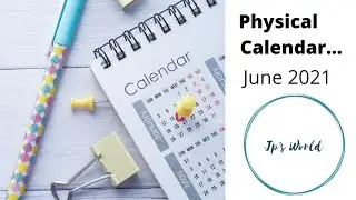 Making physical calendar😍...JUNE 2021
