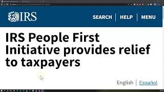 IRS News IRS People First Initiative provides relief to taxpayers