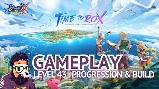 [FR] RAGNAROK X NEXT GENERATION : LEVEL 43 -  PROGRESSION & BUILD | MAC, PC & MOBILE