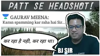 PATT SE HEADSHOT! 💥🔫|| BJ Sir Comedy 😂 || Unacademy Educator playing PUBG with students