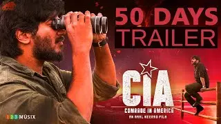 Comrade In America (CIA) | 50 Days Trailer  | Dulquer Salmaan | Amal Neerad  | Gopi Sundar