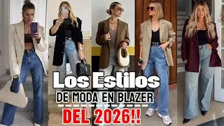 OUTFITS CON ROPA MODA MUJER 2026 C&Oacute;MO vestir casual y formal con un blazer 2026