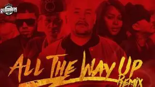 All The Way Up (Remix) - Anuel AA Ft Almighty, D Ozi, Fat Joe, Remy Ma & French Montana 2016