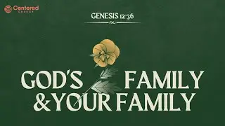Jesse Byrd on Gen17 | Advent 24 | Sunday Sermon