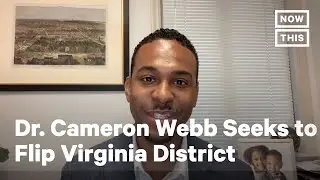 Dr. Cameron Webb Seeks to Flip Virginia District | NowThis
