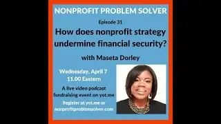 How does nonprofit strategy undermine financial security?