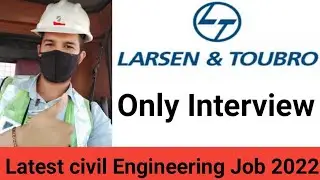 Larsen & Toubro recruitment 2022 | L&T | Latest civil engineering Job