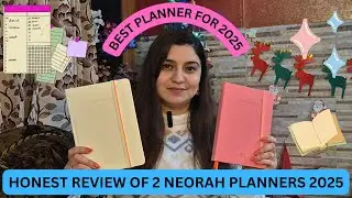 HONEST Review of NEORAH PLANNERS 2025 - Colorful & Insightful Planners - New Year Special Video