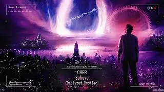 Cher - Believe (Realyzed Hardstyle Bootleg) [Online Release]