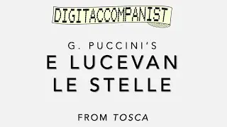 E lucevan le stelle &ndash; Digital Accompaniment