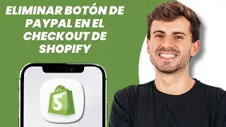 How to remove the PayPal button from the Shopify checkout process (2026) Simple tutorial