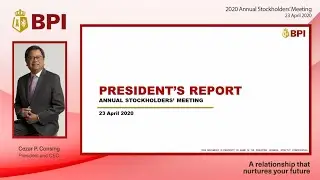 BPI 2020 ANNUAL STOCKHOLDERS&rsquo; MEETING | MESSAGE OF THE PRESIDENT