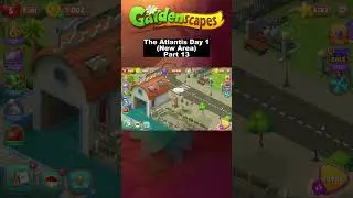 The Atlantis Day 1 (New Area) Part 13 | Area 19 | GARDENSCAPES #shorts #gardenscapes #playrix