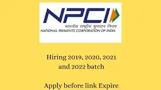 NPCI off campus drive 2022 |npci recruitment 2021 | off campus drive 2022