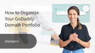 How to Organize Your GoDaddy Domain Portfolio