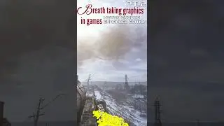 breath taking graphics in games Pt 2