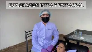 Exploración intra y extraoral en Endodoncia