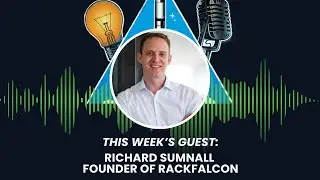 ProtoPod Season 2: From Global Security Director to Startup Founder ft. Richard Sumnall