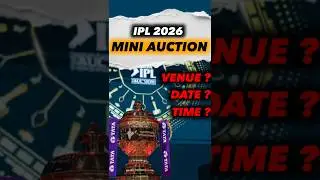 3 Big Updates on IPL 2026 Mini Auction 🚨🤯
