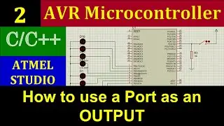 Using Port as an Output | AVR Microcontroller Programming