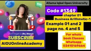 AIOU code 1349 chapter 01 example 01 and 02